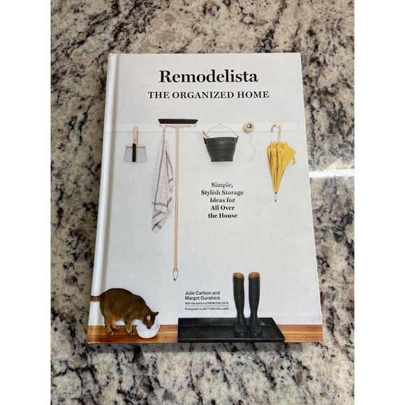 Remodelista The Organized Home Stylish Storage Ideas Hardcover 2017 - Picture 2 of 8